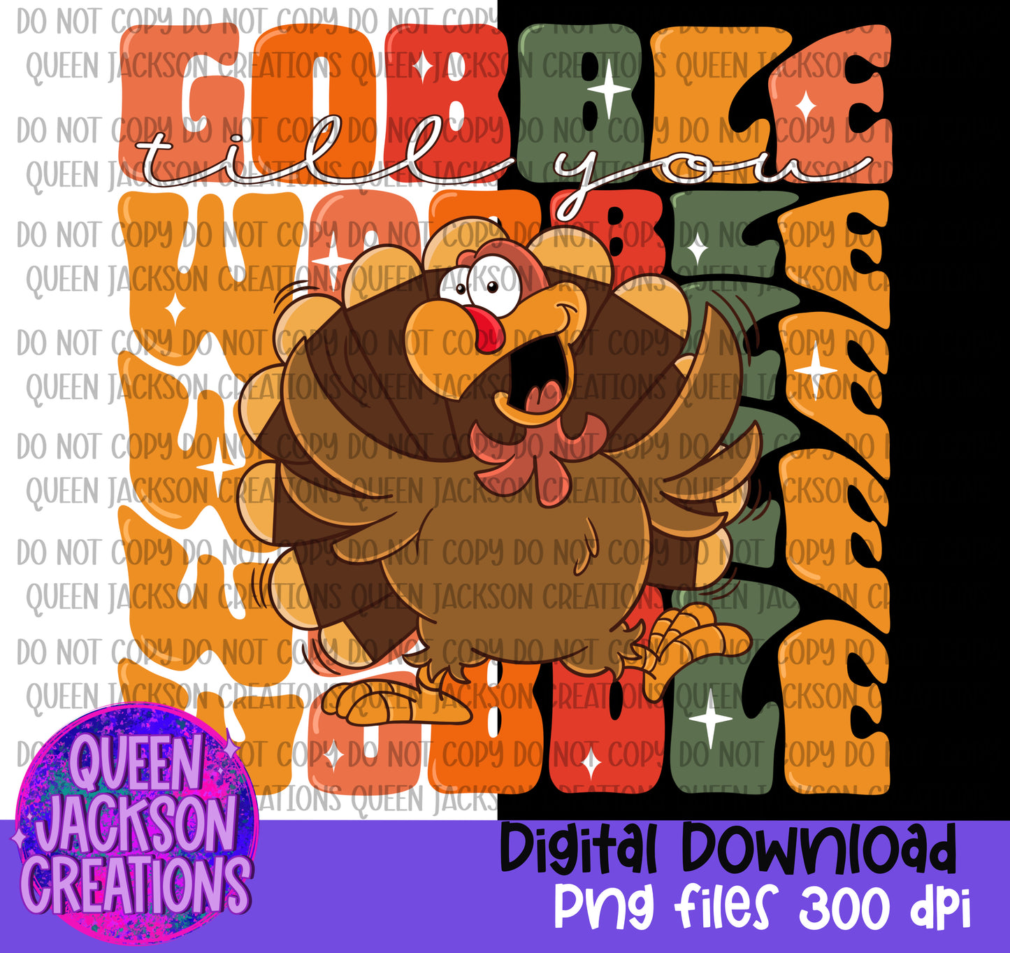 Gobble till you Wobble