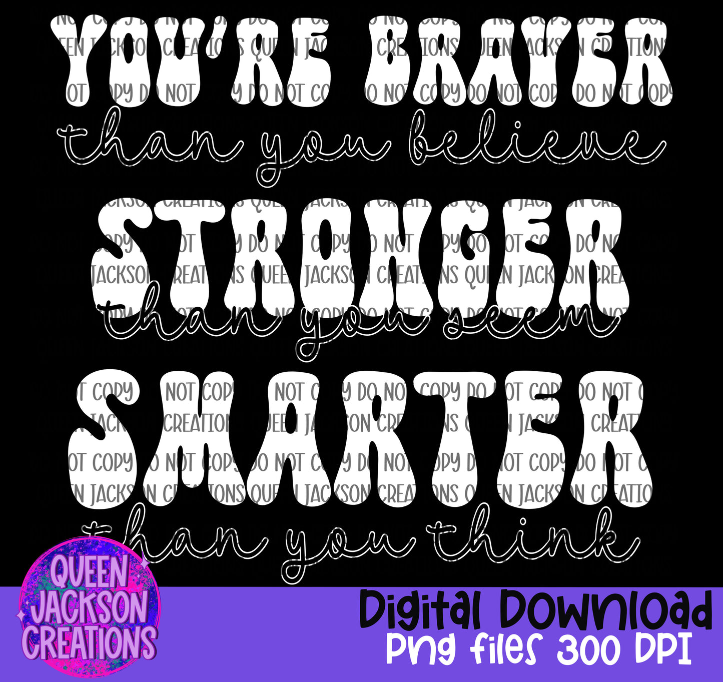 You’re Braver