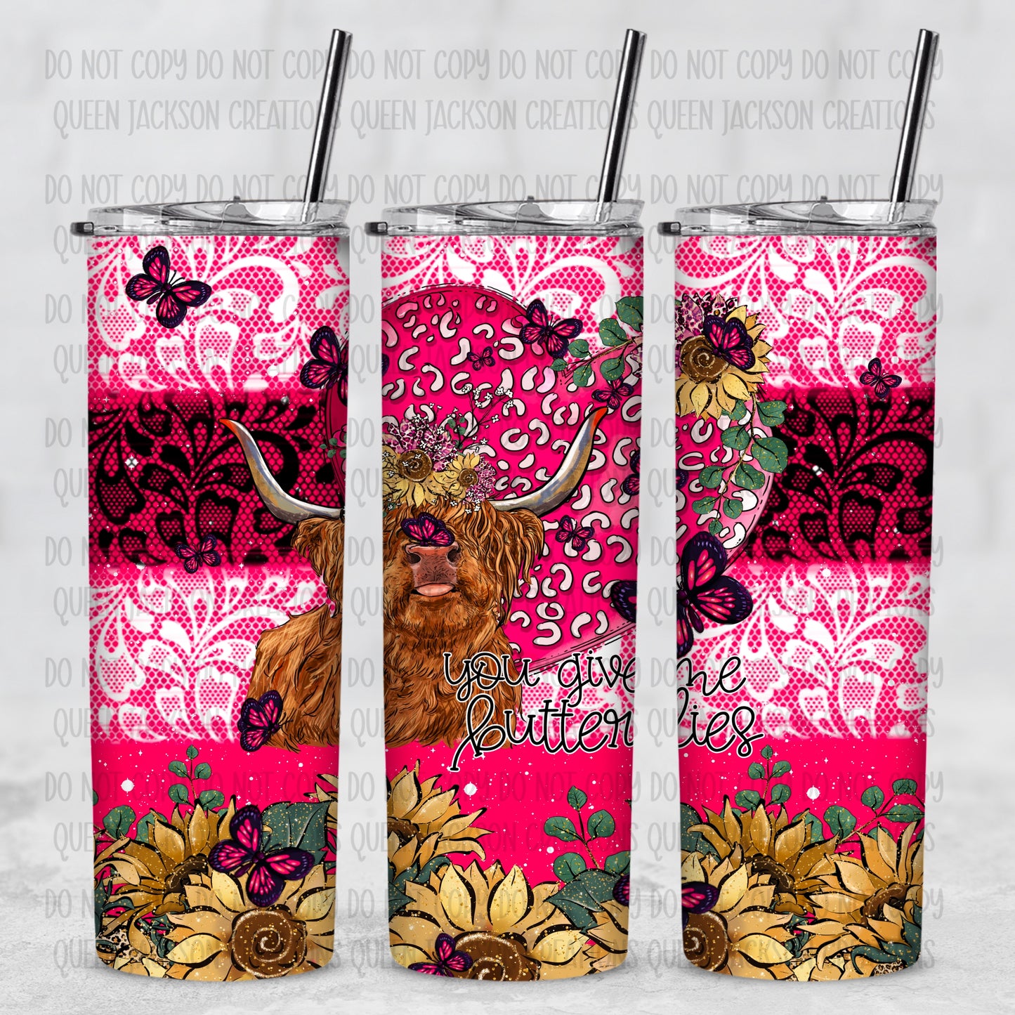 You Give Me Butterflies Tumbler