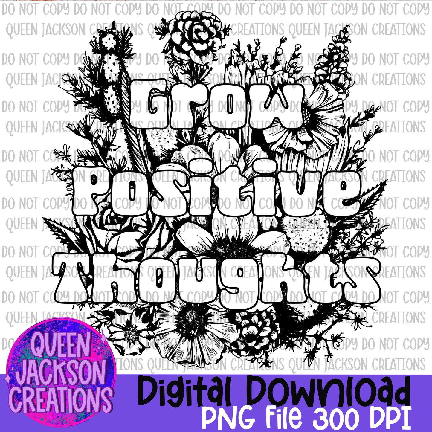 Grow Positive Thoughts