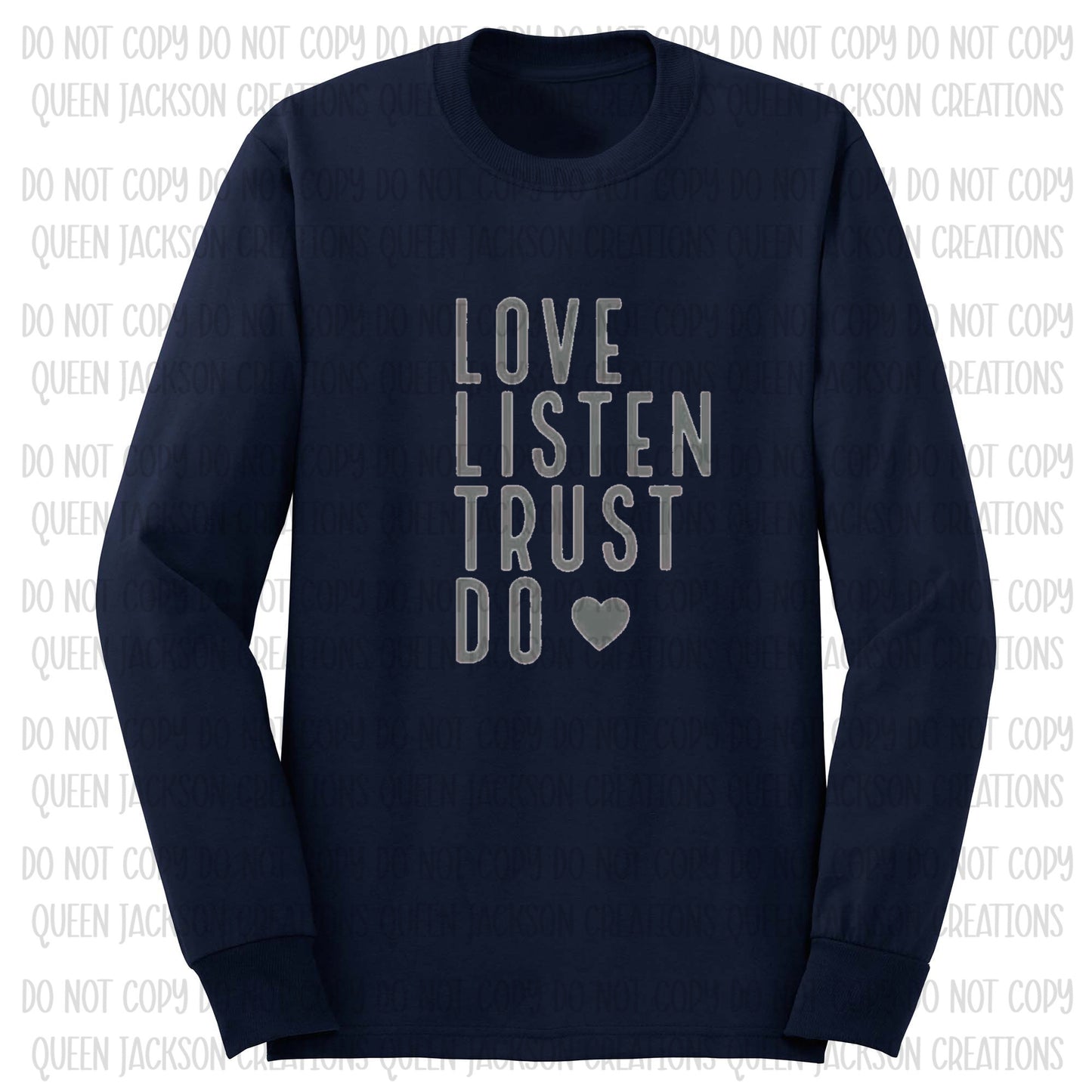 Love Listen Trust Do